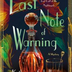 The Last Note of Warning: A Mystery - Katharine Schellman