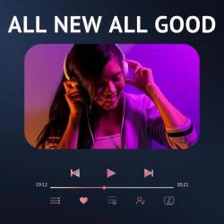 All New All Good (2024) - Pop, Dance