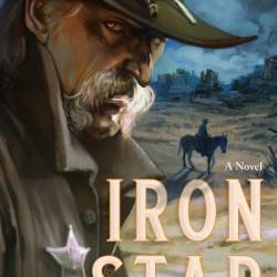 Iron Star: A Novel - Loren D. Estleman