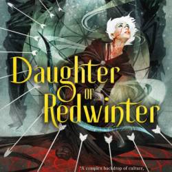 Daughter of Redwinter - Ed McDonald