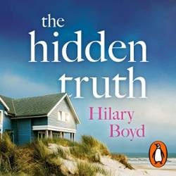 The Hidden Truth: The gripping and suspenseful story of love, heartbreak and one devastating confession - [AUDIOBOOK]