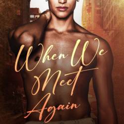 When We Meet Again - Kristin Harmel