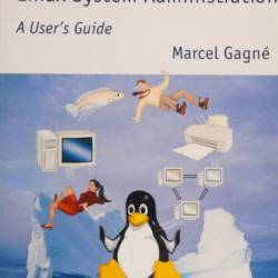 Mastering Linux Administration - Second Edition: Take Your sysadmin skills to the next level by configuring and maintaining Linux systems - Alexandru Calcatinge