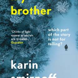 My Brother - Karin Smirnoff