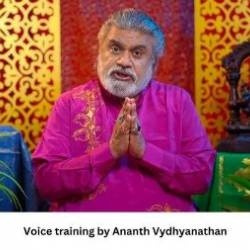 Voice training by Ananth Vydhyanathan