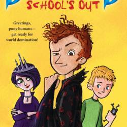 Dark Lord: School's Out - Jamie Thomson