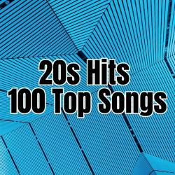 20s Hits  100 Top Songs (2024) - Pop, Rock