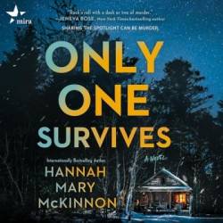 Only One Survives: A Novel - [AUDIOBOOK]