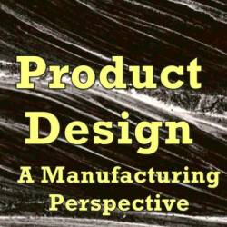 Materials Enabled Designs: The Materials Engineering Perspective to Product Design and Manufacturing - Michael Pfeifer