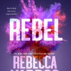 Rebel - Rebecca Yarros