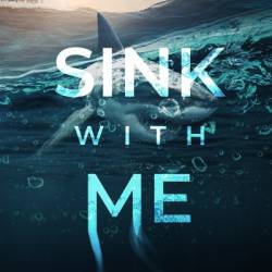 Sink With Me - Trin Savage