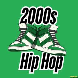 2000s Hip Hop (2024) - Hip Hop, Rap