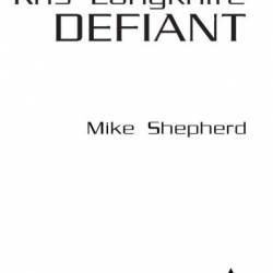 Defiant - Mike Shepherd