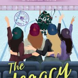 The Legacy - Endlich erwachsen: Roman - Elle Kennedy