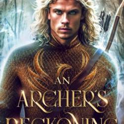 An Archer's Awakening: An epic m/m fantasy romance adventure - Casey Morales