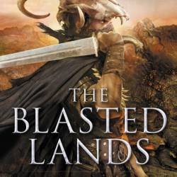 The Blasted Lands - James A. Moore