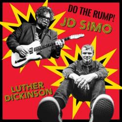 Luther Dickinson / J.D. Simo - Do The Rump! (2024)