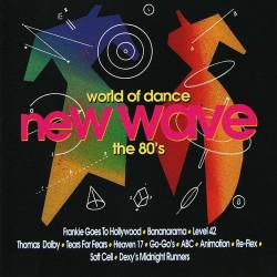 World Of Dance - New Wave The 80s (1996) FLAC - Synthpop, New Wave