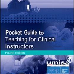 Pocket Guide to Teaching for Clinical Instructors - Kate Denning