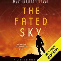 The Martian Contingency: A Lady Astronaut Novel - Mary Robinette Kowal