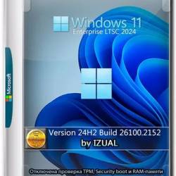 Windows 11 Enterprise LTSC 2024 (10.0.26100.2152) 24H2 by IZUAL (Ru/2024)