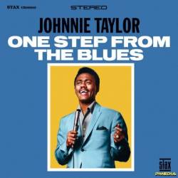 Johnnie Taylor - One Step From The Blues (2024)