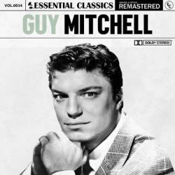 Guy Mitchell - Essential Classics, Vol. 34: Guy Mitchell (2024)