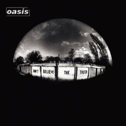 Oasis - Don't Believe The Truth (2005) [FLAC]