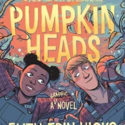 Pumpkinheads - Rainbow Rowell