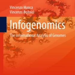 Infogenomics: The Informational Analysis of Genomes - Ivan Zelinka