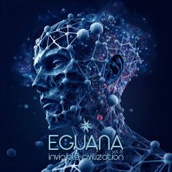 Eguana - Invisible Civilization Vol. 6 (2024) FLAC - Ambient, Electronic