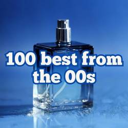 100 best of the 00s (Pop) FLAC - Pop, Dance, Rock