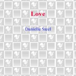 Love: Poems - Danielle Steel