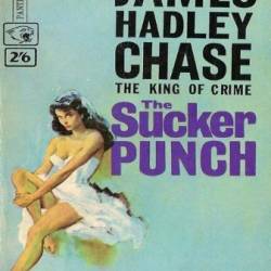 THE SUCKER PUNCH - James Hadley Chase