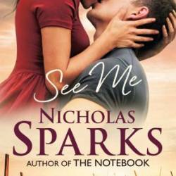 See Me - Nicholas Sparks