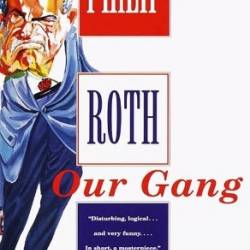 Our Gang - Philip Roth