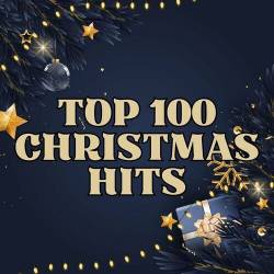 Top 100 Christmas Hits (2024)