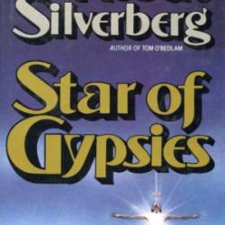 Star Of Gypsies - Robert Silverberg