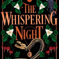 The Whispering Night - Susan Dennard