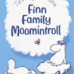 Finn Family Moomintroll - Tove Jansson