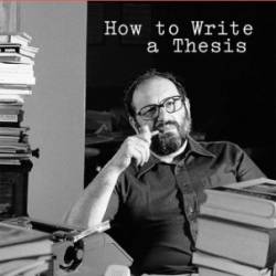 How to Write a Thesis - Umberto Eco