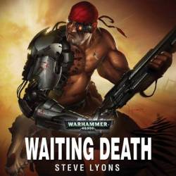 Death Waits in the Dark - Steve Lyons