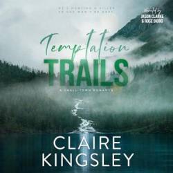 Temptation Trails: A Small-Town Romance - [AUDIOBOOK]