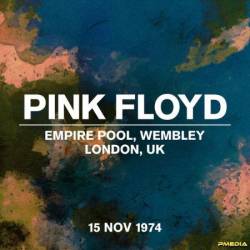 Pink Floyd - Live At Empire Pool, Wembley, London, UK, 15 November (1974) (2024)