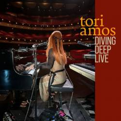 Tori Amos - Diving Deep Live (Live (2024)