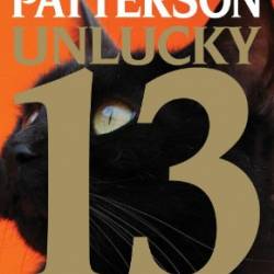 Unlucky 13 - James Patterson