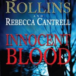 Innocent Blood - James Rollins