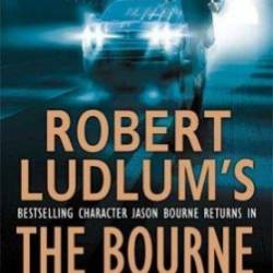 Robert Ludlum's The Bourne Legacy - Robert Ludlum