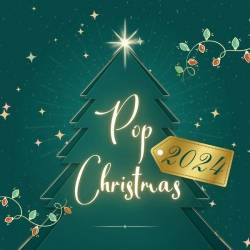 Pop Christmas 2024 (2024) - Christmas, Holiday, Pop, Rock, Jazz