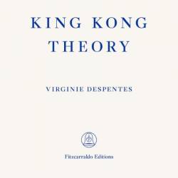 King Kong Theory - [AUDIOBOOK]